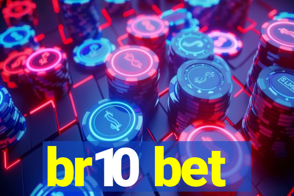 br10 bet